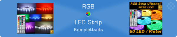 RGB LED Streifen Komplettsets